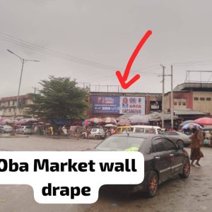 Wall drape Along Ring Roundabout by Oba market, Benin, Edo State.